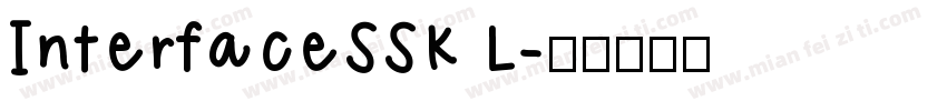 InterfaceSSK L字体转换